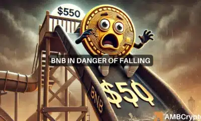 Forget $600, will BNB fall below $550 instead?